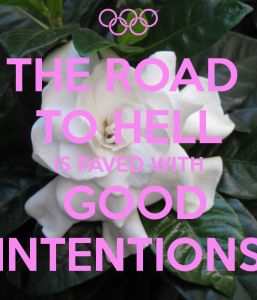 1b6189aa4fb3089cdf5d08793e1ae1ae--good-intentions-quotes-the-road